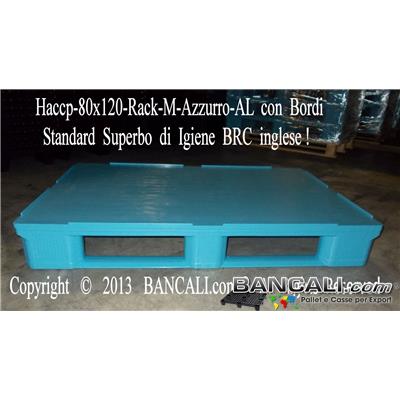 Haccp-80x120-Rack-M-Azzurro-AL - EuroPALLET Igienico HACCP 800x1200 x H.165 mm;  Pianale superiore liscio con bordo 7 mm con Standard BRC, con 3 Slitte monoblocco idoneo per Scaffale; Realizzato con Plastiche Nobili vergini HDPE-4, Idoneo alle Basse temperature, Kg.19 Colore: Azzurro